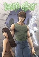 Brody's Ghost, Book 4