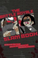 The Battle Royale Slam Book