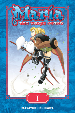 Maria the Virgin Witch, Volume 1