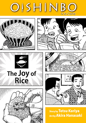 Oishinbo, A la Carte: The Joy of Rice