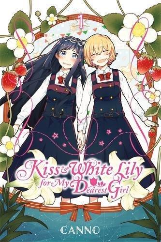 Kiss and White Lily for My Dearest Girl, Volume 1