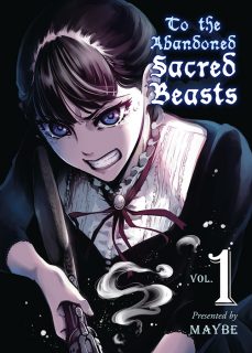 To the Abandoned Sacred Beasts, Volume 1