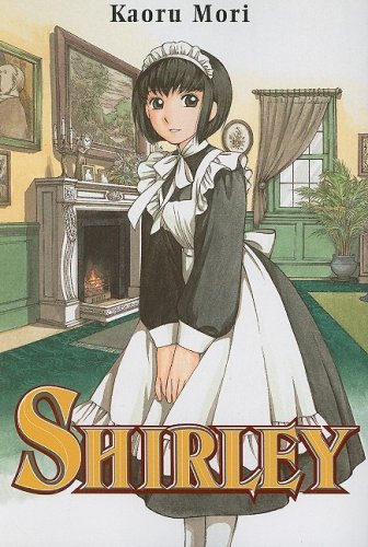 Shirley, Volume 1