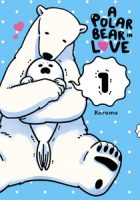 A Polar Bear in Love, Volume 1